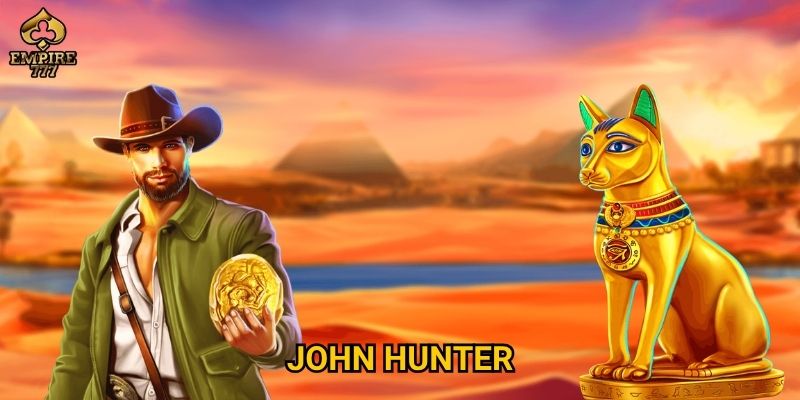 John Hunter tại Empire777 có đáng để khám phá? 1 John Hunter tại Empire777 có đáng để khám phá?