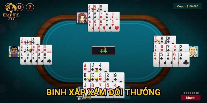 Binh xập xám đổi thưởng tại Empire777 có dễ thắng không? 6 Binh xập xám đổi thưởng tại Empire777 có dễ thắng không?